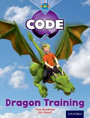 Project X Code: Dragon Dragon Training de Tony Bradman