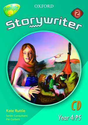 Oxford Reading Tree: Y4/P5: TreeTops Storywriter: CD-ROM: Unlimited User Licence de Kate Ruttle