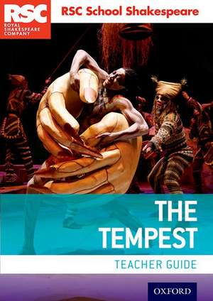 RSC School Shakespeare: The Tempest: Teacher Guide