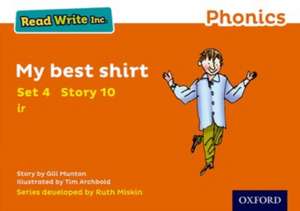 Read Write Inc. Phonics: My Best Shirt (Orange Set 4 Storybook 10) de Gill Munton