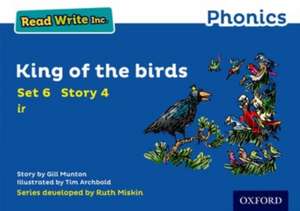 Read Write Inc. Phonics: King of the Birds (Blue Set 6 Storybook 4) de Gill Munton