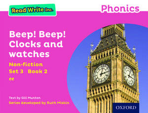 Read Write Inc. Phonics: Beep! Beep! Clocks and Watches (Pink Set 3 Non-fiction 2) de Gill Munton