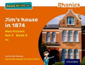 Read Write Inc. Phonics: Jim's House in 1874 (Orange Set 4 Non-fiction 5) de Gill Munton