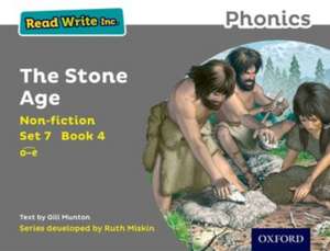 Read Write Inc. Phonics: The Stone Age (Grey Set 7 Non-fiction 4) de Gill Munton