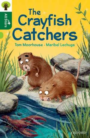 Oxford Reading Tree All Stars: Oxford Level 12
: The Crayfish Catchers de Tom Moorhouse