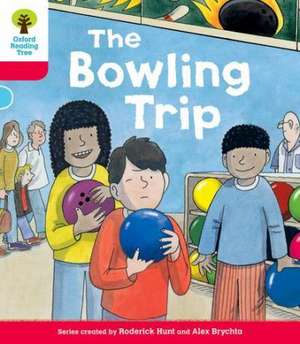 Oxford Reading Tree: Decode and Develop More A Level 4: The Bowling Trip de Roderick Hunt