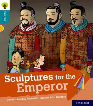 Oxford Reading Tree Explore with Biff, Chip and Kipper: Oxford Level 9: Sculptures for the Emperor de Roderick Hunt