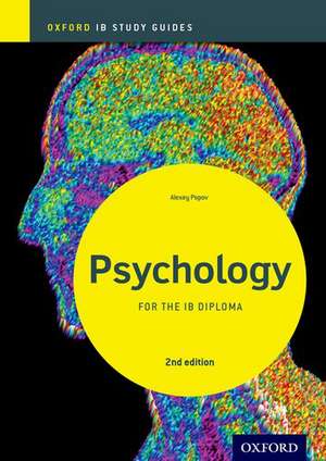 IB Psychology Study Guide: Oxford IB Diploma Programme de Alexey Popov