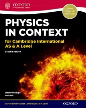 Physics in Context for Cambridge International AS & A Level de Jim Breithaupt