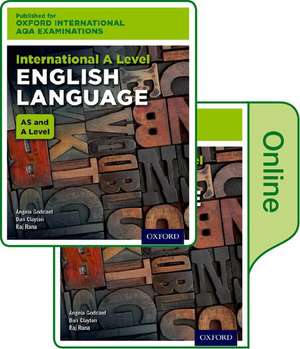 OxfordAQA International A-level English Language (9670): Print & Online Textbook Pack de Angela Goddard