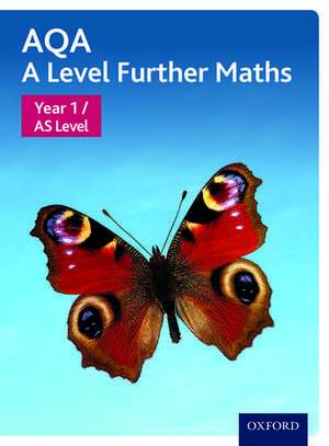 AQA A Level Further Maths: Year 1 / AS Level de David Baker