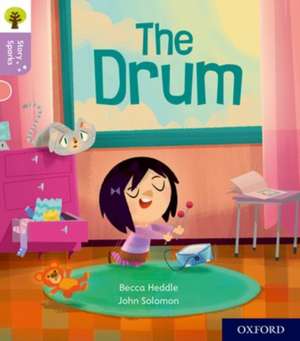 Oxford Reading Tree Story Sparks: Oxford Level 1+: The Drum de Becca Heddle