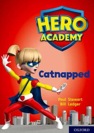 Hero Academy: Oxford Level 12, Lime+ Book Band: Catnapped de Paul Stewart