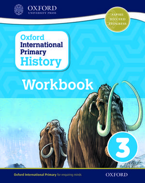 Oxford International History: Workbook 3 de Helen Crawford