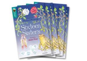 Oxford Reading Tree TreeTops Greatest Stories: Oxford Level 16: Sixteen Sisters Pack 6 de Anne Fine