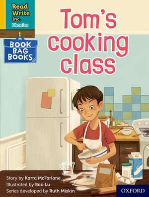 Read Write Inc. Phonics: Tom's cooking class (Yellow Set 5 Book Bag Book 10) de Ruth Miskin