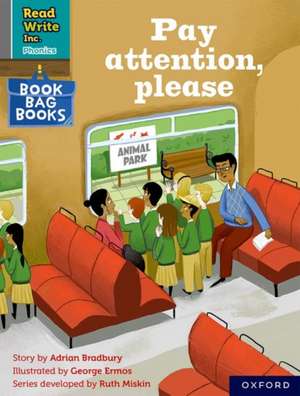 Read Write Inc. Phonics: Pay attention, please (Grey Set 7 Book Bag Book 11) de Ruth Miskin