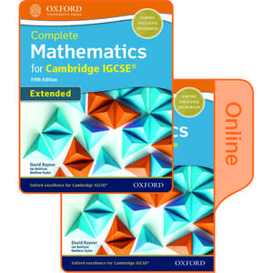 Complete Mathematics for Cambridge IGCSE® Student Book (Extended): Print & Online Student Book Pack de David Rayner