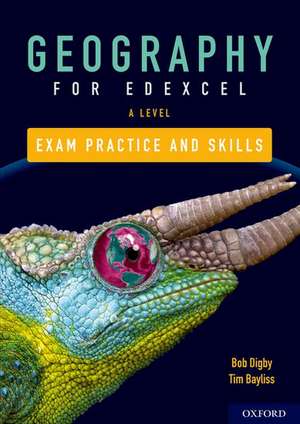 Edexcel A Level Geography Exam Practice de Bob Digby