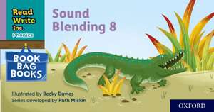 Read Write Inc. Phonics: Sound Blending Book Bag Book 8 de Ruth Miskin