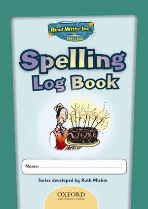 Read Write Inc.: Get Spelling Log Book Pack of 5 de Ruth Miskin