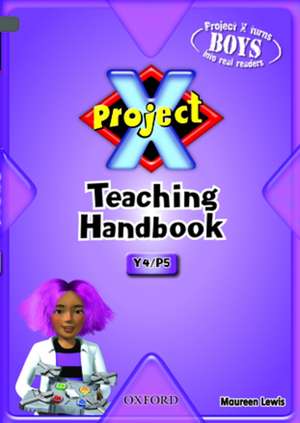 Project X: Year 4/P5: Teaching Handbook de Maureen Lewis