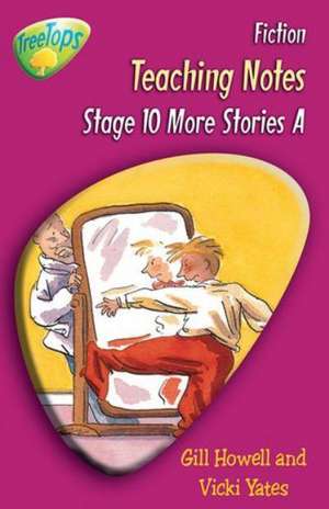 Oxford Reading Tree: Level 10 Pack A: TreeTops Fiction: Teaching Notes de Thelma Page