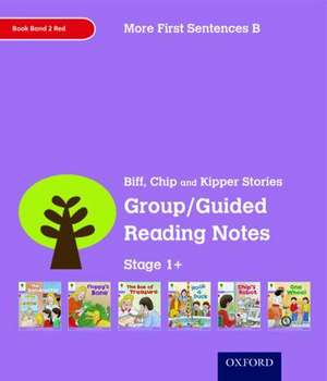 Oxford Reading Tree: Level 1+: More First Sentences B: Group/Guided Reading Notes de Roderick Hunt