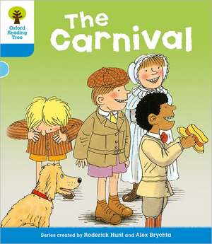 Oxford Reading Tree: Level 3: More Stories B: The Carnival de Roderick Hunt