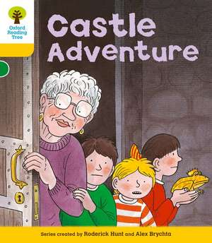 Oxford Reading Tree: Level 5: Stories: Castle Adventure de Roderick Hunt