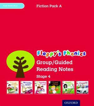 Oxford Reading Tree: Level 4: Floppy's Phonics Fiction: Group/Guided Reading Notes de Roderick Hunt