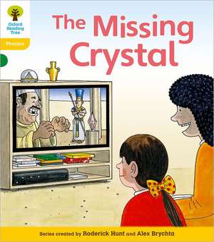 Oxford Reading Tree: Level 5: Floppy's Phonics Fiction: The Missing Crystal de Roderick Hunt