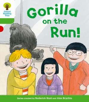 Oxford Reading Tree: Level 2 More a Decode and Develop Gorilla On the Run! de Roderick Hunt