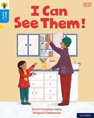 Oxford Reading Tree Word Sparks: Level 3: I Can See Them! de James Clements