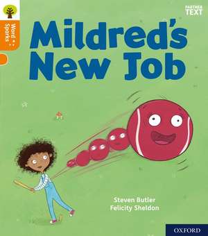 Oxford Reading Tree Word Sparks: Level 6: Mildred's New Job de Steven Butler