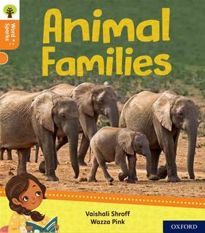 Oxford Reading Tree Word Sparks: Level 6: Animal Families de James Clements