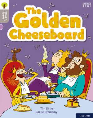 Oxford Reading Tree Word Sparks: Level 1: The Golden Cheeseboard de James Clements