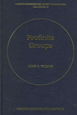 Profinite Groups de John S. Wilson