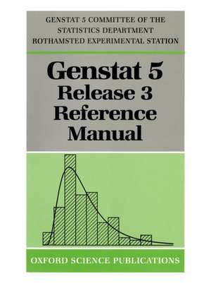 GenstatTM 5 Release 3 Reference Manual de Genstat 5 Committee