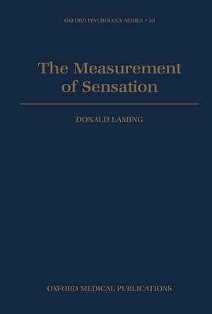 The Measurement of Sensation de Donald Laming