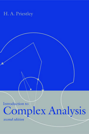 Introduction to Complex Analysis de H. A. Priestley