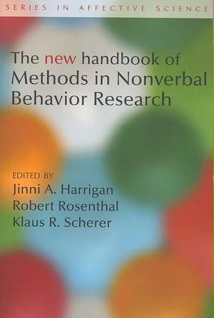 New Handbook of Methods in Nonverbal Behavior Research de Jinni Harrigan