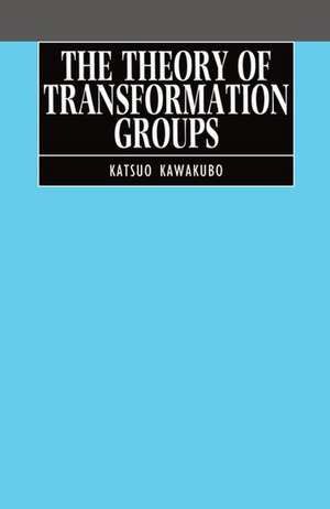 The Theory of Transformation Groups de Katsuo Kawakubo