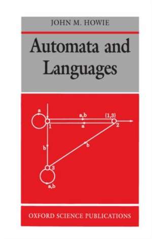 Automata and Languages de John M. Howie