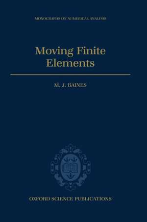 Moving Finite Elements de M. J. Baines