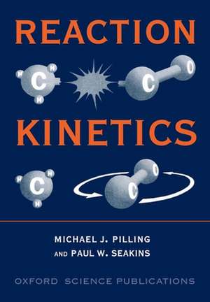 Reaction Kinetics de Michael J. Pilling