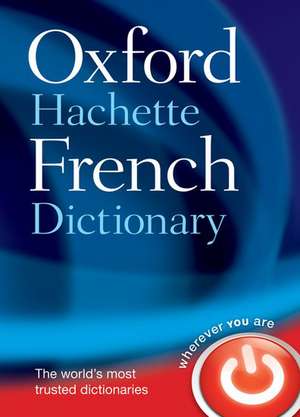 Oxford-Hachette French Dictionary bilingve