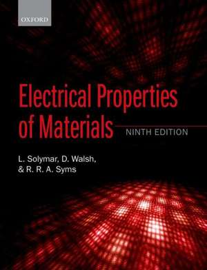 Electrical Properties of Materials de Laszlo Solymar