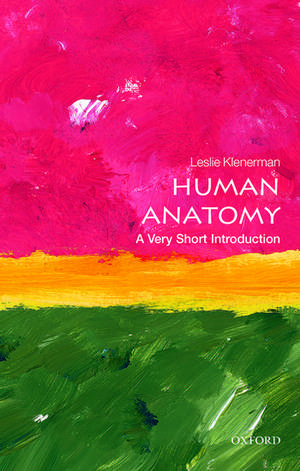 Human Anatomy: A Very Short Introduction de Leslie Klenerman