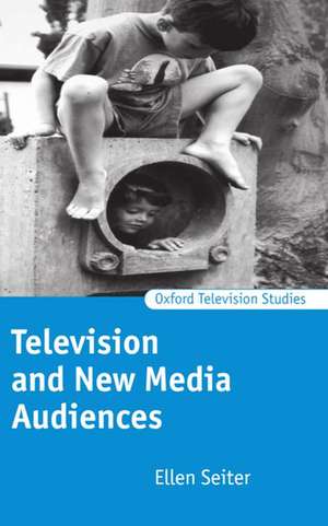 Television and New Media Audiences de Ellen Seiter